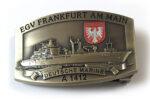 Gürtelschnalle - A1412 EGV FRANKFURT AM MAIN - massiv m. Wappen